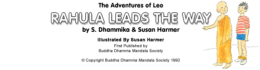 The Adventures of Leo - Rahula Leads the Way